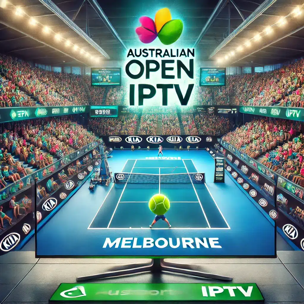 ustralian Open IPTV Cum să urmărești competiția în direct